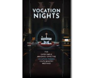 Vocation Nights Youth Ministry Guide