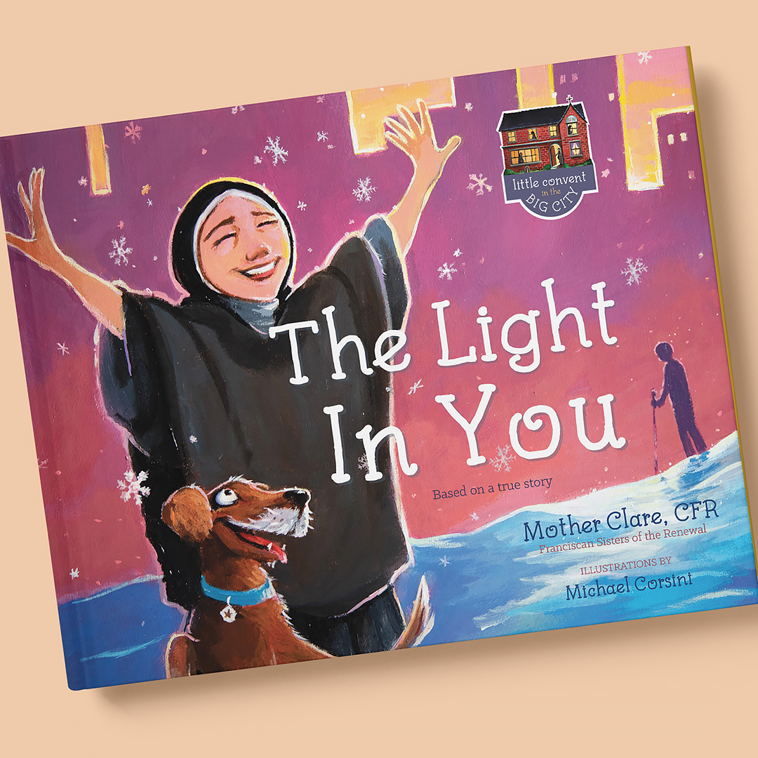 Little Convent in the Big City - The Light in You